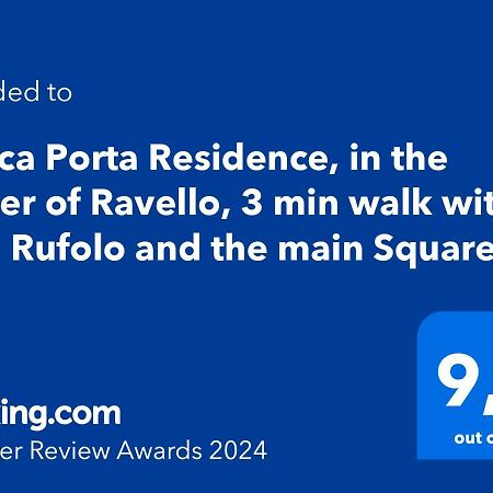 Antica Porta Residence, In The Center Of Ravello, 3 Min Walk Within Villa Rufolo And The Main Square Kültér fotó